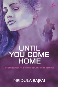 Until You Come Home