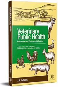 Veterinary Public Health - Environment and Environmental Hygiene - As per updated VCI Syllabus