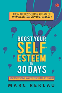 Boost your self-esteem in 30 days