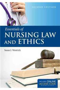 Essentials of Nursing Law and Ethics