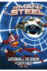 Man of Steel: Superman vs. the Demons of Deep Space