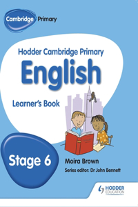 Hodder Cambridge Primary English: Learner's Book Stage 6