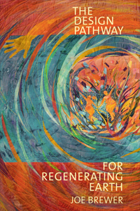 Design Pathway for Regenerating Earth