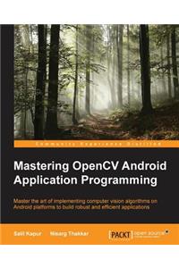 Mastering OpenCV Android Application Programming