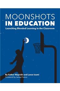 Moonshots in Education