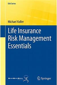 Life Insurance Risk Management Essentials