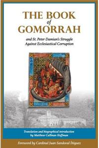 Book of Gomorrah and St. Peter Damian's Struggle Against Ecclesiastical Corruption