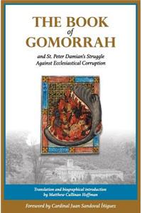 Book of Gomorrah and St. Peter Damian's Struggle Against Ecclesiastical Corruption