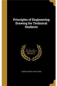 Principles of Engineering Drawing for Technical Students