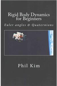 Rigid Body Dynamics For Beginners
