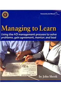 Managing to Learn