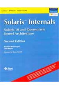 Solaris Internals™: Solaris 10 And Open Solaris Kernel Architecture