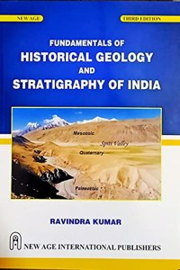 Fundamentals of Historical Geology and Stratigraphy of India