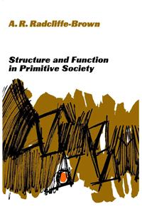 Structure and Function in Primitive Society