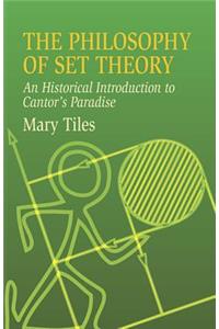 The Philosophy of Set Theory
