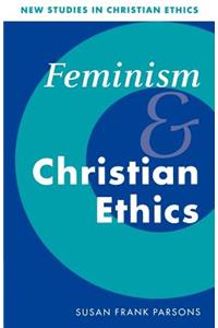 Feminism and Christian Ethics