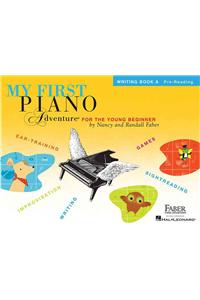 My First Piano Adventure Writing Book a with Online Audio