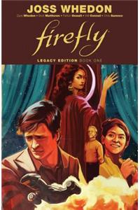 Firefly: Legacy Edition Book One