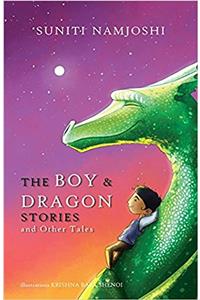 The Boy & Dragon Stories and Other Tales