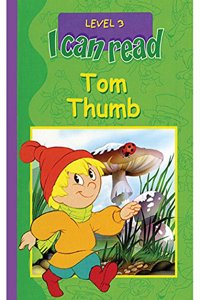 I Can Read Tom Thumb Level 3