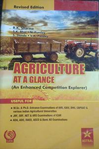 Agriculture at a Glance Revised Edition (An Enhanced Competition Explorer)