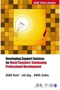 Developing Support Systems for Rural Teachers' Continuing Professional Development