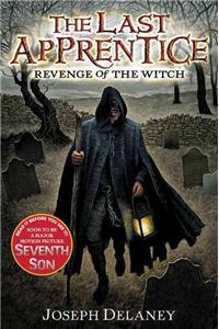 Last Apprentice: Revenge of the Witch (Book 1)