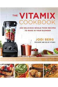 Vitamix Cookbook