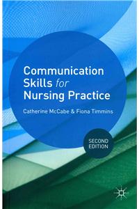 Communication Skills for Nursing Practice