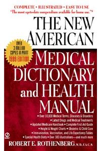 New American Medical Dictionary and Health Manual