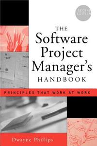 Software Project Manager's Handbook