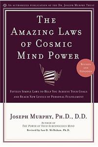 The Amazing Laws of Cosmic Mind Power