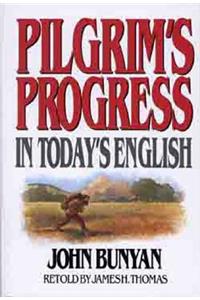 Pilgrim's Progress in Today's English