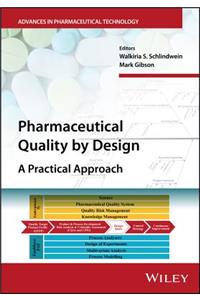 Pharmaceutical Quality by Design