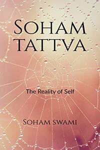 Soham Tattva: The Reality of Self