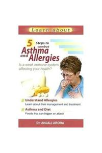 5 Steps to Combat Asthma & Allergies