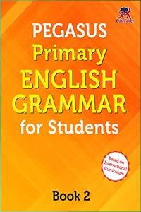 Pegasus Primary English Grammar for Class 2 Students