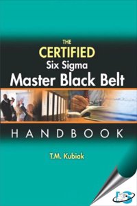 The Certified Six Sigma Master Black Belt Handbook, (With CD-ROM)