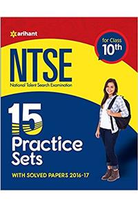 NTSE 15 Practice Sets & Solved Papers for Class 10