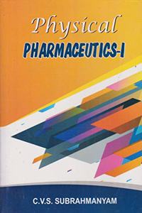 Physical Pharmaceutics-I