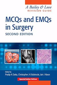 MCQs and EMQs in Surgery: A Bailey & Love Revision Guide