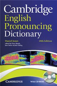 Cambridge English Pronouncing Dictionary (With CD-ROM)