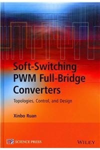 Soft-Switching PWM Full-Bridge Converters
