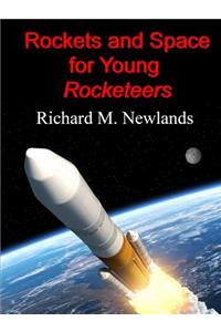 Rockets and Space for Young Rocketeers