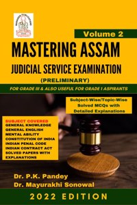 Mastering Assam Judicial Service Examination Vol. 2