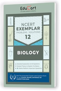 Educart NCERT Biology Exemplar Problems Solutions Class 12 Book