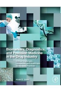 Biomarkers, Diagnostics and Precision Medicine in the Drug Industry