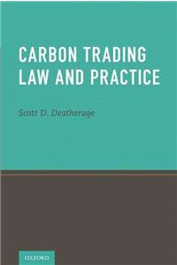 Carbon Trading Law and Practice