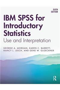 IBM SPSS for Introductory Statistics