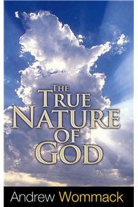 True Nature of God